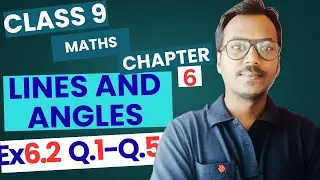 Class 9 Maths Ch 6 Ex 6.2 Q1 to Q5 Solved | Lines and Angles | NCERT CBSE | 100 Classes by RK