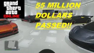 GTA 5 Online - 55 MILLION DOLLARS PASSED!! (NO Cheats,Shark Cards,Glitches or Mods) [Xbox One]