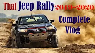 Jeep Rally Complete Vlog | 4th Thal Jeep Rally 2019-2020 | Off Road Racing Pakistan