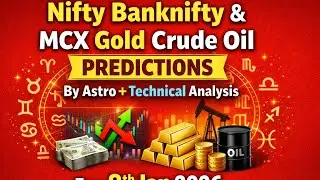 Nifty Banknifty & Mcx Gold Crude oil Predictions by Astro+Technical Analysis for 8th Jan 2026