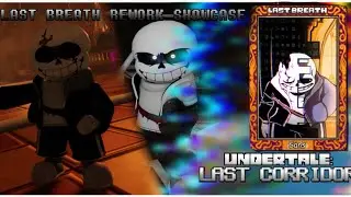 ULC CASINO UPDATE!! - [Undertale: Last Corridor - LB Sans Rework Showcase]