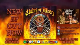 CHAINS OF MISERY - 