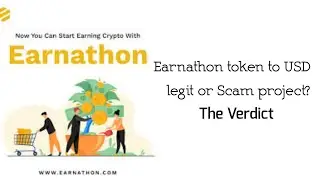 Earnathon token to USD - legit or scam