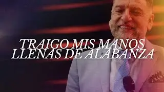 BILLY BUNSTER | MIX TRAIGO MIS MANOS LLENAS + ESTA CAYENDO DE SU GLORA | Alabanza Ccint