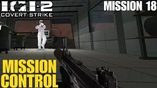 Project IGI 2: Covert Strike &ndash; Mission 18 Mission Control | Full Walkthrough
