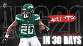 30 Mocks in 30 Days: Half PPR, August 20th