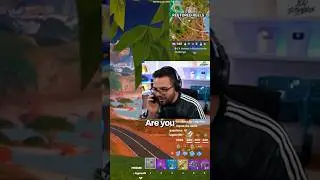 not during the FORTNITE stream!!