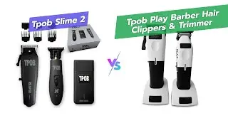 Сравнение машинок для стрижки волос TPOB Slime 2 Black Clipper и TPOB Play Trimmer ⚡️✂️