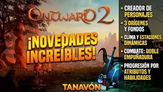OUTWARD 2: Todo lo que SABEMOS (Novedades y Gameplay Espa&ntilde;ol)