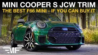 Обзор: F66 MINI Cooper S JCW Trim &mdash; лучший продаваемый Cooper, если вам удастся его купить