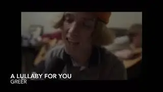 A Lullaby For You - Greer