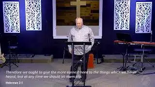 Drifting Away - Hebrews 2:1,2 - 1/18/2026 - Pastor Chris Barnett