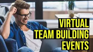 Best Virtual Team Building Events