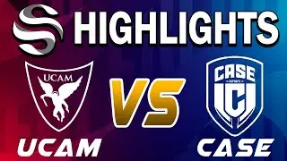 UCAM VS CASE ESPORTS HIGHLIGHTS - LEAGUE OF LEGENDS - SUPERLIGA - JORNADA 12