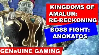 KINGDOMS OF AMALUR: RE-RECKONING BOSS FIGHT - ANOKATOS (VERY HARD)