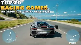 Top 20 Best Racing Games for Android/iOS in 2025 (Special)