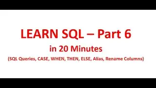 Learn SQL in 20 Minutes | Setting the Environment | Part 6