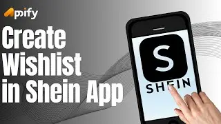 How to Create Wishlist on Shein App (2024)
