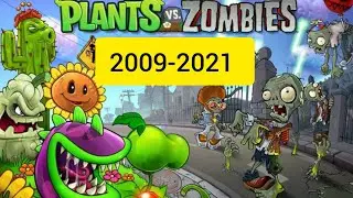  Plants vs Zombies Games (2009- 2021) 