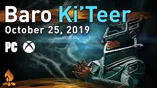 Baro Ki'Teer Inventory Rundown - October 25th, 2019 (PC & Console)
