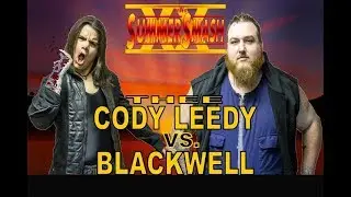 MWO Summer Smash XX Match 4: Blackwell vs Cody Leedy
