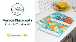 Создайте прекрасные салфетки в венецианском стиле с помощью набора Quilt-As-You-Go!