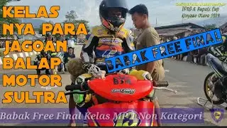 Free Final MP1 | Kejuaraan Balap Motor DPRD & Bupati Cup Road Race Konawe Utara 2019 | FS Project