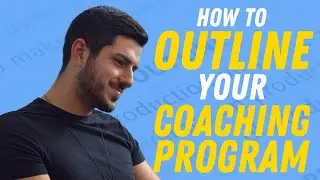 How To Outline Your Coaching Program
