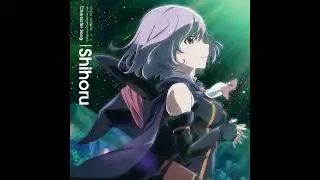 04 Shihoru / シホル (CV: Haruka Terui / 照井春佳) - chouchou-magie (Instrumental)