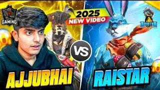 Rai star vs Ajju bhai #youtubevideo #viral #trending #trendingvideo #raistar #freefire 
