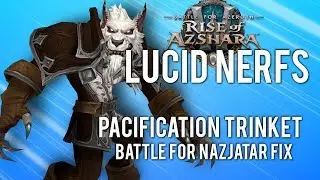 The Mage Lucid Dream Nerfed (Kinda) (WoW Patch 8.2 Update) - WoW: Battle For Azeroth 8.2