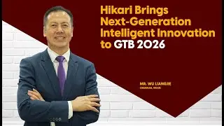Hikari Brings Next-Generation  Intelligent Innovation to GTB 2026