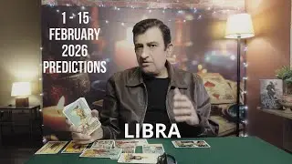 Libra | 1 - 15 February 2026 | What Will Happen | Tarot Card Reading | Psychic Love Tarot