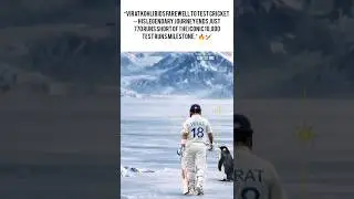 legendary journey ends just 770 runs short of the iconic 10,000 Test runs milestone.&rdquo; 🔥🏏#viratkohli