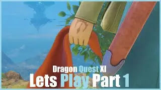 Dragon Quest XI S - It Begins - Lets Play Part 1!