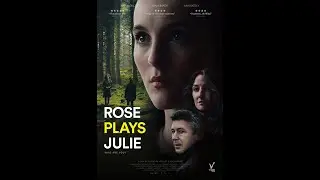 ROSE PLAYS JULIE  - trailer