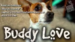 OST - Buddy Love  - Bobby and Chase Rap