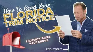 How To Read Your Florida TRIM Notice | Property Taxes Made Simple | Southwest Florida