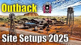 Rainbow Six Siege Outback Site Setups Guide | Pro Tips & Master Class