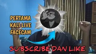 MENCOBA FACECAM DAN MENJADIKAN BEBERAPA VIEWERS KU MENJADI MODERATOR