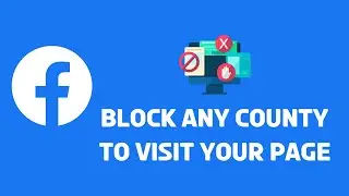 How to block any country to your visit your Facebook page
