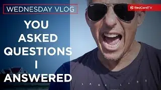 Your Questions Answered. Q & Andy. Vlog #93 | RedCardTV