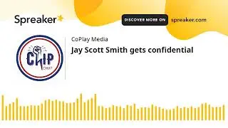 Jay Scott Smith gets confidential