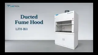 Labtron Ducted Fume Hood LFH‑B11 | Safe and Efficient Laboratory Ventilation