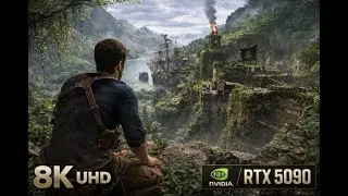 Uncharted 4 A Thief's End Has NEVER Looked This GREAT &ndash; RTX 5090 8K Ultra Raytracing!