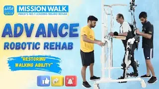 Advanced Robotics Rehabilitation | Mission Walk &ndash; Hyderabad, Delhi, Pune, Mumbai