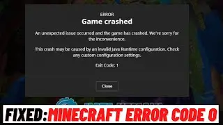 How to Fix Minecraft Java Edition Exit code Error 1