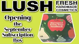 LUSH September Subscription Box | Kitchen Subscription Unboxing | Fall Faves