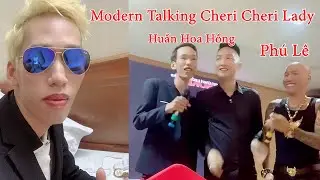 Modern Talking Cheri Cheri Lady Được Huấn Hoa Hồng và Phú Lê Kiểm Trứng