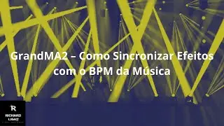 GrandMA2 – Ajustando o BPM do Efeito com o Botão Learn